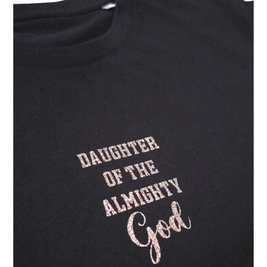 DAUGHTER OF THE ALMIGHTY GOD - Black T-shirt with a beautiful glittery print